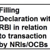 filling-declaration-with-rbi-in-relation-to-transaction-by-nris-ocbs