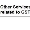 other-services-related-to-gst